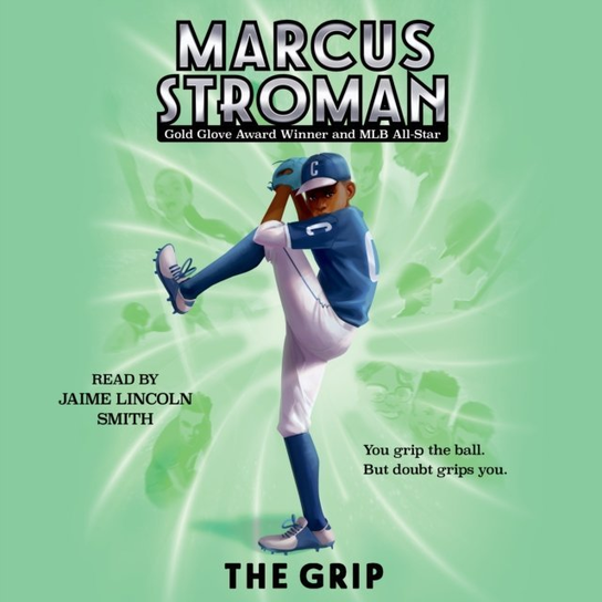 Grip - audiobook Marcus Stroman