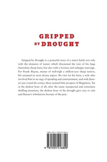 Gripped By Drought Upfield Arthur W.