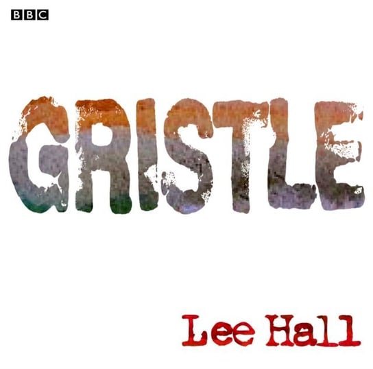 Gristle Hall Lee