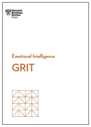 Grit (HBR Emotional Intelligence Series) Harvard Business Review Press