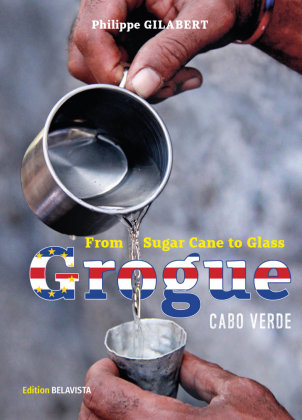 Grogue - From Sugar Cane to Glass Nietsch
