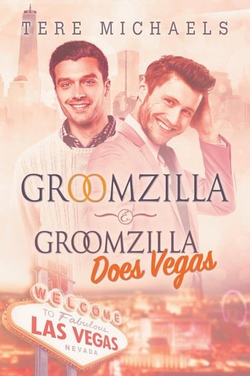Groomzilla & Groomzilla Does Vegas Michaels Tere