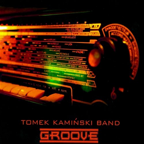 Groove Tomek Kamiński Band