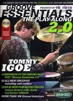 Groove Essentials 2.0: The Groove Encyclopedia for the Advanced 21st-Century Drummer [With MP3] Igoe Tommy