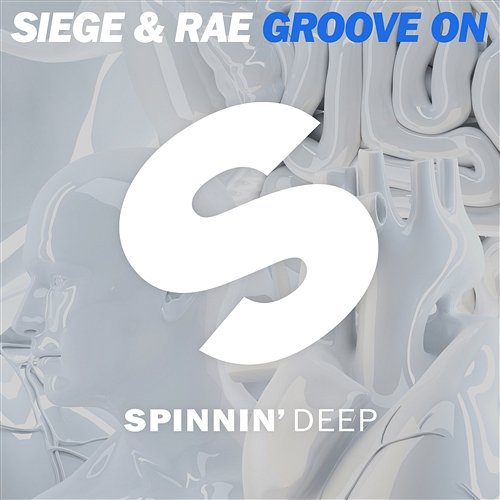 Groove On DJ RAE & Siege