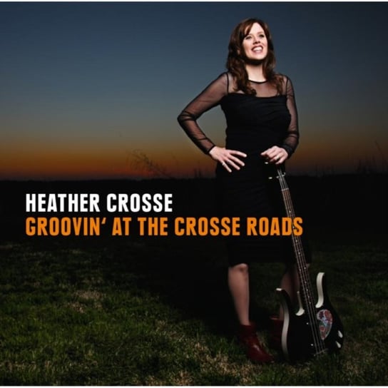 Groovin' at the Crosse Roads Heather Crosse
