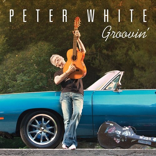Groovin’ Peter White