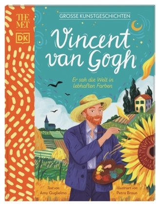 Große Kunstgeschichten. Vincent van Gogh Dorling Kindersley