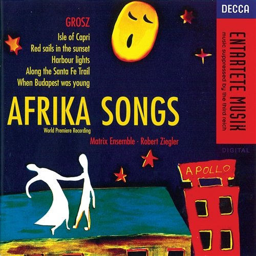 Grosz: Afrika Songs Various Artists, Matrix Ensemble, Robert Ziegler