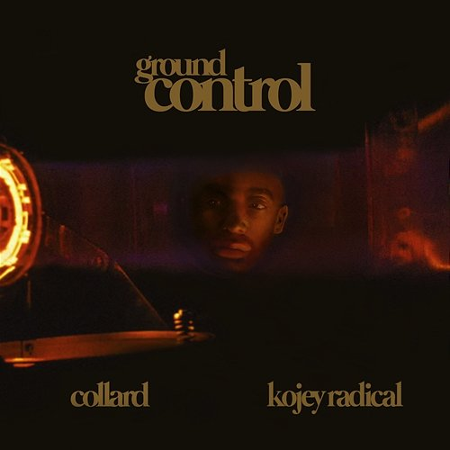Ground Control Collard, Kojey Radical