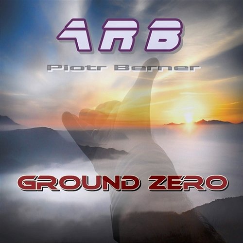 Ground Zero ARB Piotr Berner