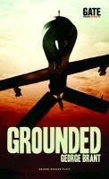 Grounded George Brant
