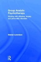 Group Analytic Psychotherapy Lorentzen Steinar