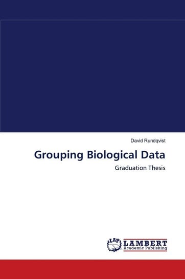Grouping Biological Data Rundqvist David