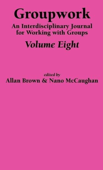 Groupwork Volume Eight Whiting & Birch