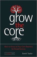 Grow the Core David Taylor
