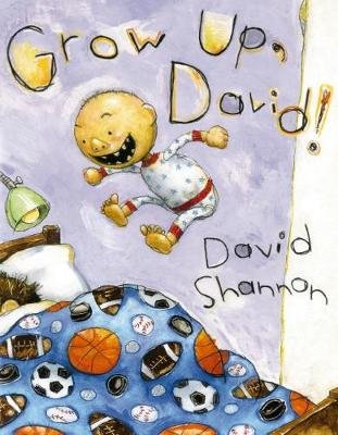 Grow Up, David! Shannon David