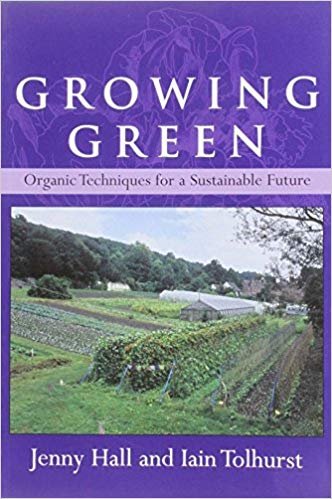 Growing Green Hall Jenny, Tolhurst Iain