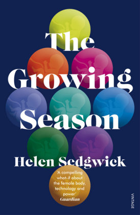 Growing Season Sedgwick Helen