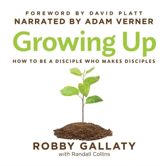 Growing Up Robby Gallaty, Adam Verner