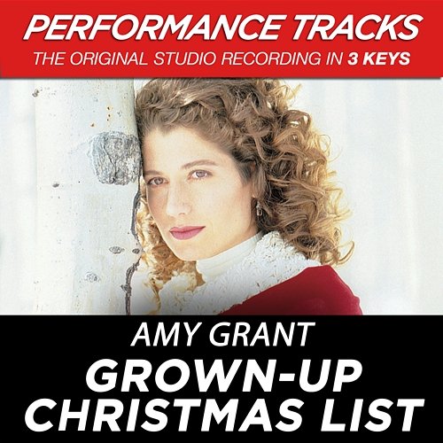 Grown-Up Christmas List (Performance Tracks) - EP Amy Grant