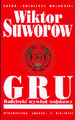GRU - Radziecki Wywiad Wojskowy Suworow Wiktor