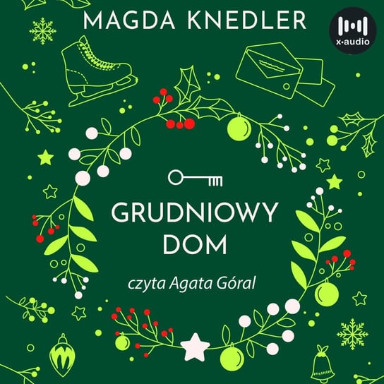 Grudniowy dom - audiobook Knedler Magda