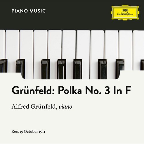 Grünfeld: Polka No. 3 in F Alfred Grünfeld