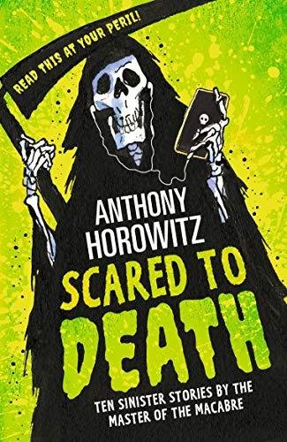 Gruesome Tales for Fearless Children Horowitz Anthony