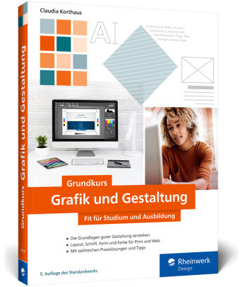 Grundkurs Grafik und Gestaltung Rheinwerk Verlag