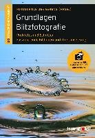 Grundlagen Blitzfotografie Uhl Peter, Walther-Uhl Martina