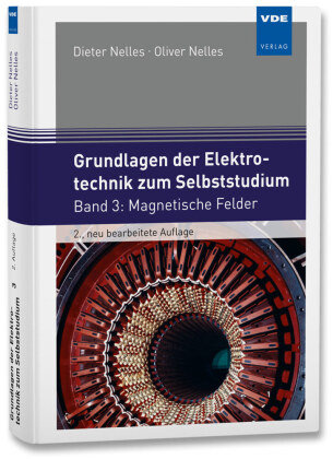 Grundlagen der Elektrotechnik zum Selbststudium VDE-Verlag