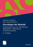 Grundlagen der Statistik Holland Heinrich, Scharnbacher Kurt
