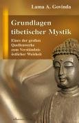 Grundlagen tibetischer Mystik Govinda Lama Anagarika