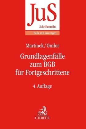Grundlagenfälle zum BGB für Fortgeschrittene Beck Juristischer Verlag