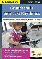 Grundschule entdeckt Rhythmus Beutler Samuel