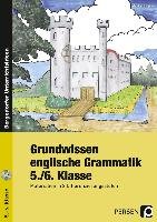 Grundwissen englische Grammatik - 5./6. Klasse Bojes Manfred
