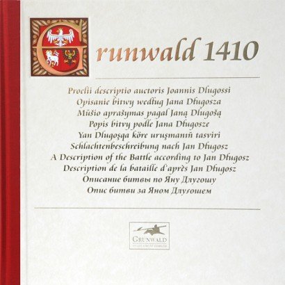 Grunwald 1410 Długosz Jan