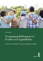 Gruppenpsychotherapie mit Kindern und Jugendlichen Zajec Karin