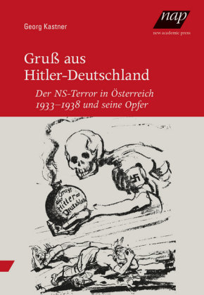 Gruß aus Hitler-Deutschland new academic press
