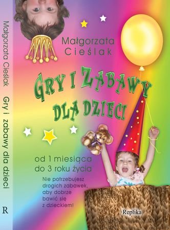 Gry i zabawy dla dzieci Cieślak Małgorzata
