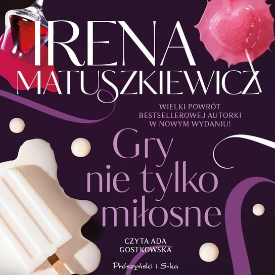 Gry nie tylko miłosne - audiobook Matuszkiewicz Irena