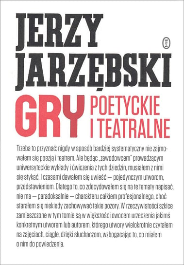 Gry poetyckie i teatralne Jarzębski Jerzy