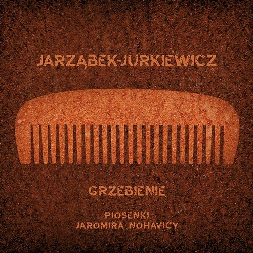 Grzebienie Jarząbek-Jurkiewicz