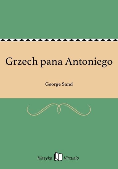 Grzech pana Antoniego George Sand
