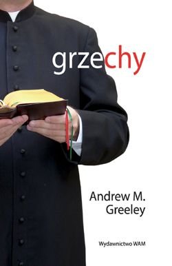 Grzechy Greeley Andrew M.