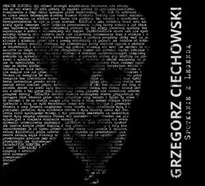 Grzegorz Ciechowski: Spotkanie z legendą Various Artists