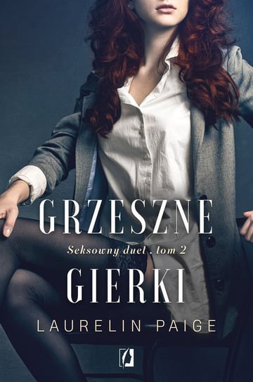 Grzeszne gierki. Seksowny duet. Tom 2 Paige Laurelin