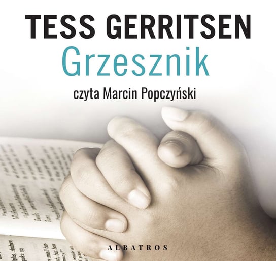 Grzesznik - audiobook Gerritsen Tess