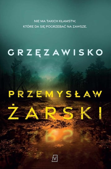 Grzęzawisko - ebook epub Żarski Przemysław